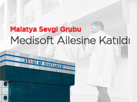 Malatya Sevgi Grubu Medisoft HBYS Ailesine Katıldı