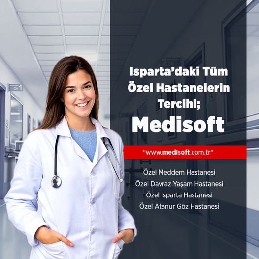 Isparta’daki Tüm Özel Hastanelerinn Tercihi Medisoft